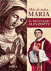 Capa do livro M�e de todos, Maria, Pe. Reginaldo