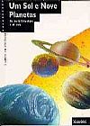 Capa do livro Um Sol e Nove Planetas, Ph. de la Cotardi�re