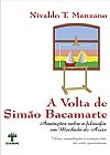 Capa do livro Volta de Simão Bacamarte, A, Nivaldo T. Manzano