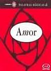 Capa do livro Palavras m�gicas sobre o amor, V�rios Autores