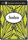 Capa do livro Palavras m�gicas sobre os sonhos, V�rios Autores