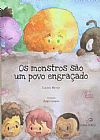 Capa do livro Monstros S�o Um Povo Engra�ado, Os - Livro Infantil Para Colorir, Luc�ola Morais