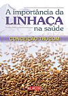 Capa do livro A import�ncia da linha�a na sa�de, Concei��o Trucom