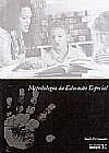 Capa do livro Metodologia da Educa��o Especial, Varios autores