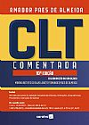 Capa do livro CLT Comentada - 10� Edi��o 2021, Amador Paes de Almeida