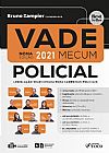 Capa do livro Vade mecum policial - Legisla��o selecionada para carreiras policiais, Bernardo Gon�alves Fernandes