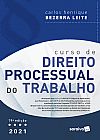 Capa do livro Curso de direito processual do trabalho, Carlos Henrique Bezerra Leite