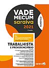 Capa do livro Vade Mecum Trabalhista e Previdenciário 2021, Equipe Saraiva
