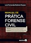 Capa do livro Manual de prática forense civil, Luis Fernando Rabelo Chacon