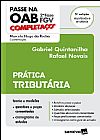 Capa do livro Passe na OAB 2� fase FGV - Completa�o - Pr�tica tribut�ria 2021, Marcelo Hugo da/ Barbieri Rocha