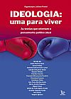 Capa do livro Ideologia: uma para viver, Juliana Fratini