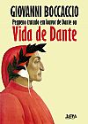 Capa do livro Pequeno tratado em louvor de dante ou vida de dante, Giovanni Boccaccio