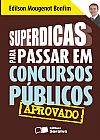 Capa do livro Superdicas para passar em concursos p�blicos, Edilson Mougenot Bonfim