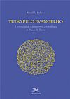 Capa do livro Tudo pelo Evangelho, Rinaldo Fabris