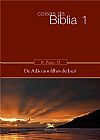 Capa do livro Coisas da B�blia - Volume I: De Ad�o aos filhos de Jac�, Raul Paiva