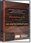 Capa do livro Coment�rios � Lei 12.846. Lei Anticorrup��o, Jos� Anacleto Abduch Santos