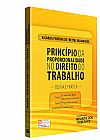 Capa do livro Princípio da Proporcionalidade no Direito do Trabalho: Teoria e Prática, Ricardo Pereira de Freitas Guimarães