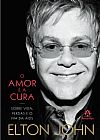 Capa do livro O amor � a cura, Elton John