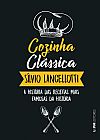 Capa do livro Cozinha cl�ssica, Silvio Lancellotti