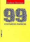 Capa do livro 99 corru�ras nanicas, Dalton Trevisan