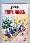 Capa do livro Tinta fresca, Neltair Abreu Santiago