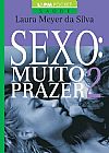 Capa do livro Sexo: muito prazer - volume 2 ( Pocket), Laura Meyer Da Silva