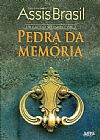 Capa do livro Pedra da mem�ria, Luiz Antonio De Assis Brasil