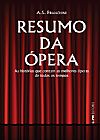 Capa do livro Resumo da �pera, A. S. Franchini