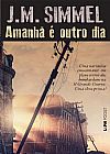 Capa do livro Amanhã é outro dia ( Pocket), J.M. Simmel