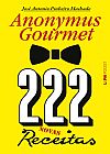 Capa do livro 222 receitas - anonymus gourmet ( Pocket), Jos� Antonio Pinheiro Machado