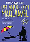 Capa do livro Um ver�o com maquiavel, Patrick Boucheron