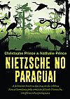 Capa do livro Nietzsche no paraguai, Christophe Prince