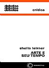 Capa do livro Arte e seu tempo, Sheila Leirner