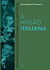 Capa do livro A missão italiana, Alessandra Vannucci
