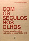 Capa do livro Com os séculos nos olhos, Fernando Marques