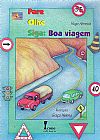 Capa do livro Pare Olhe Siga: Boa Viagem, Hugo Almeida