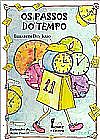 Capa do livro Os Passos do Tempo, Elizabeth Julio Den