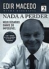 Capa do livro Nada A Perder Vol 2, Edir Macedo