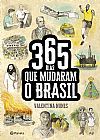 Capa do livro 365 dias que mudaram a hist�ria do Brasil, Valentina Nunes