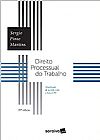 Capa do livro Direito Processual do Trabalho, Sergio Pinto Martins