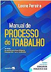 Capa do livro Manual de Processo do Trabalho, Leone Pereira
