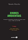 Capa do livro Crimes ambientais - 4� edi��o de 2017, Renato Marc�o