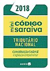 Capa do livro Minic�digo - Tribut�rio Nacional - Constitui��o Federal E Legisla��o Complementar - 24� Ed. 2018, V�rios