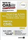 Capa do livro Passe na OAB. 2� Fase FGV. Pr�tica Civil, marcelo hugo da rocha