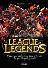 Capa do livro Guia definitivo de League of Legends, Ricardo Caetano