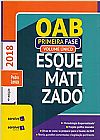 Capa do livro Oab Esquematizado. 1� Fase - Volume �nico, Pedro Lenza
