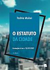 Capa do livro O Estatuto Da Cidade, Toshio Mukai