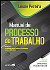 Capa do livro Manual de processo do trabalho, Leone Pereira