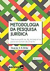 Capa do livro Metodologia da pesquisa jurídica, Eduardo C. B. Bittar