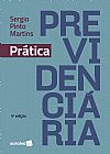 Capa do livro Pr�tica Previdenci�ria - 5� Edi��o 2019, Sergio Pinto Martins